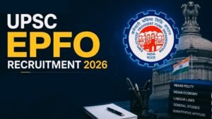 UPSC EPPO Recruitment-2026 Apply Now