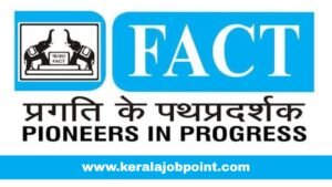FACT Recruitment -2026 Apply Now